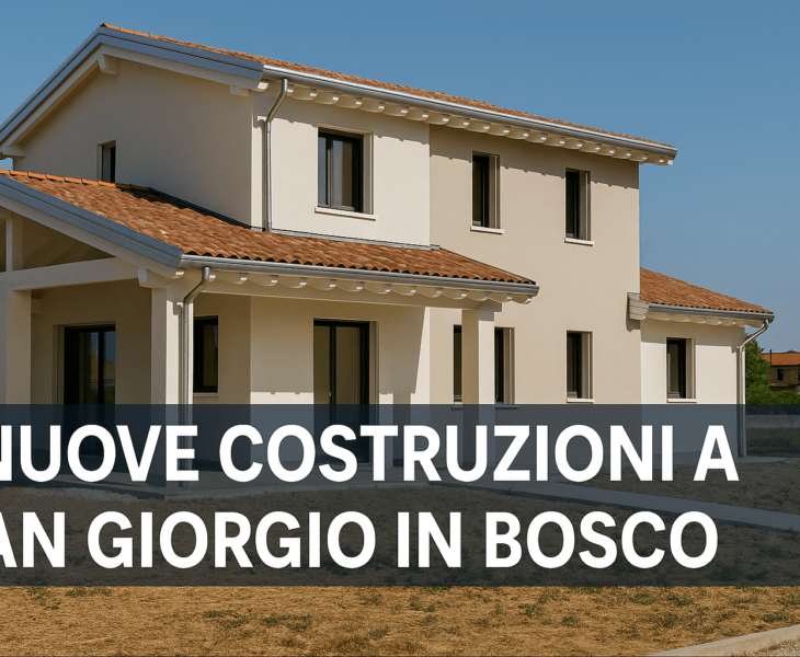 nuove costruzioni residenziali a san giorgio in bosco