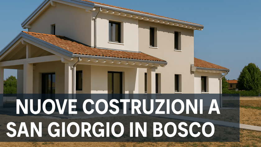 nuove costruzioni residenziali a san giorgio in bosco